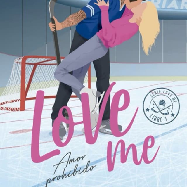 Love me. Amor prohibido