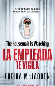 La empleada te vigila 