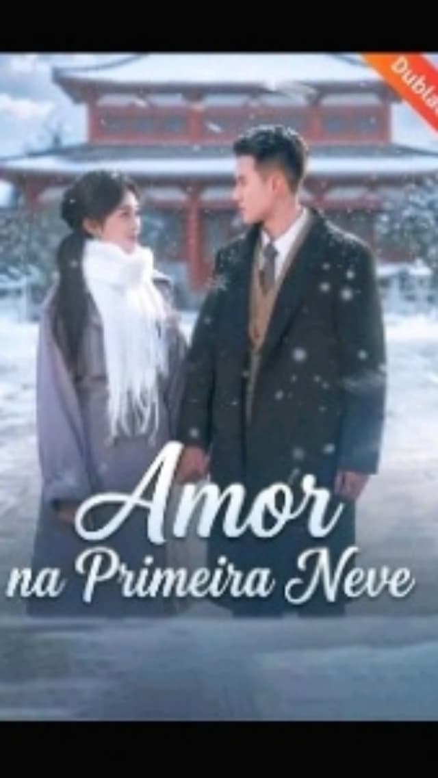 Amor na Primeira Neve