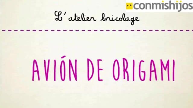 Un avión de papel  - Origami