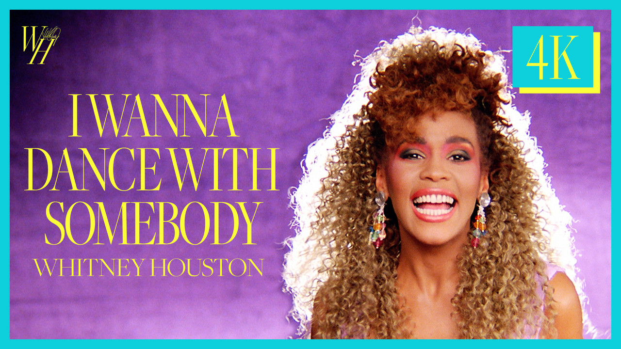 Music I Wanna Dance With Somebody