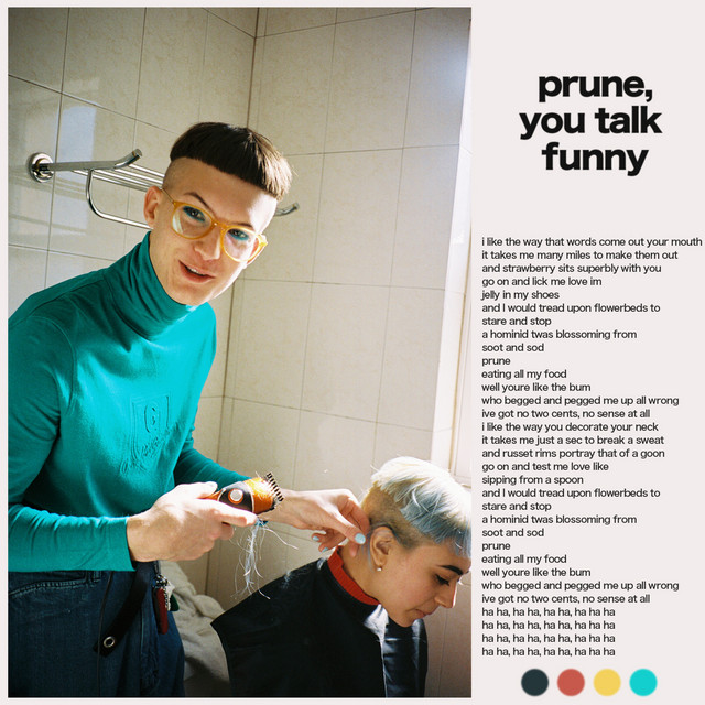 Prune, You Talk Funny