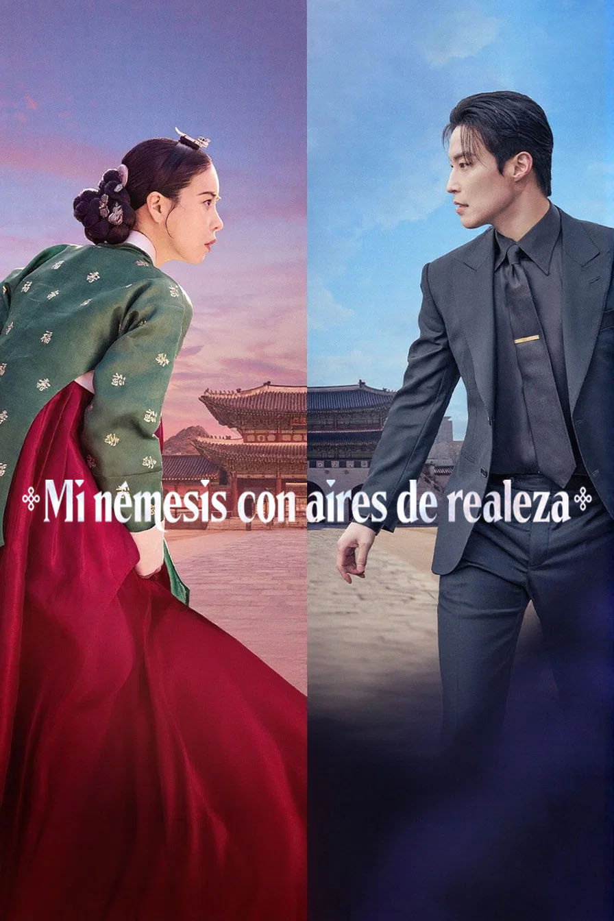 Serie Mi némesis con aires de realeza