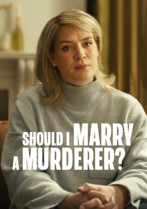 Serie Should I Marry A Murderer?