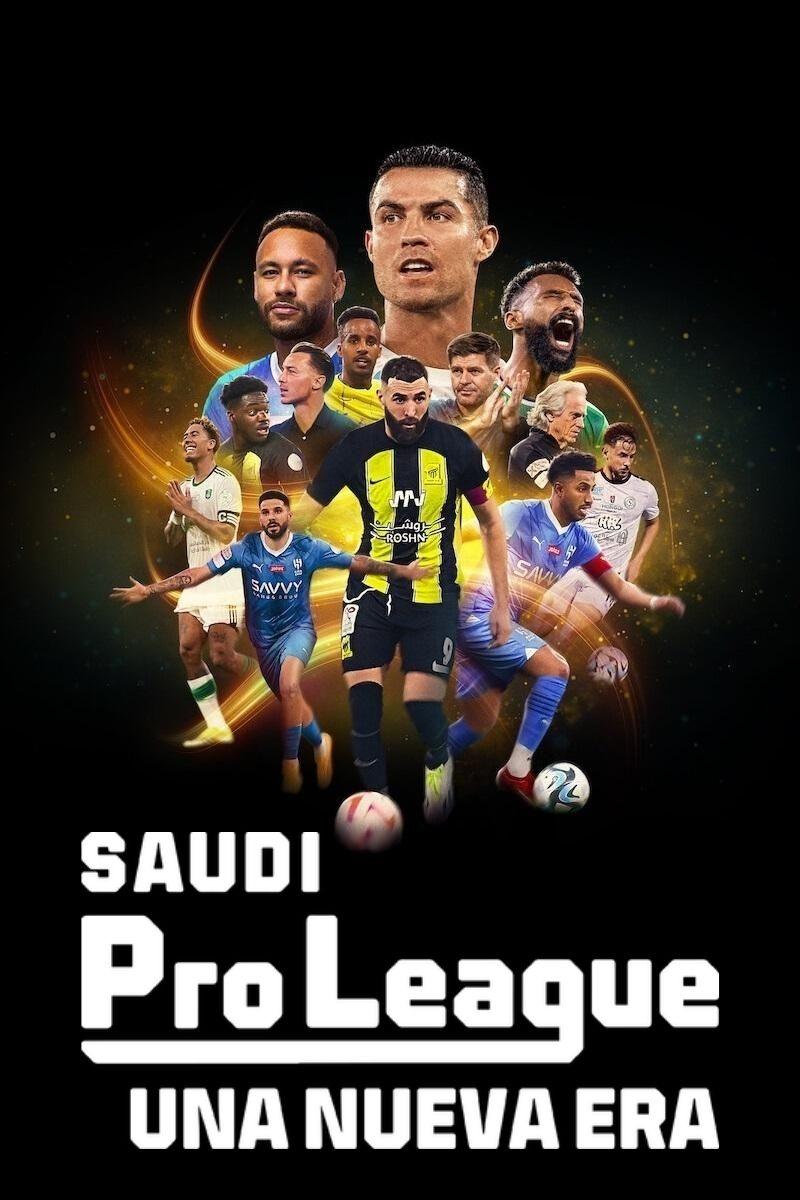 Serie Saudi Pro League: Una nueva era