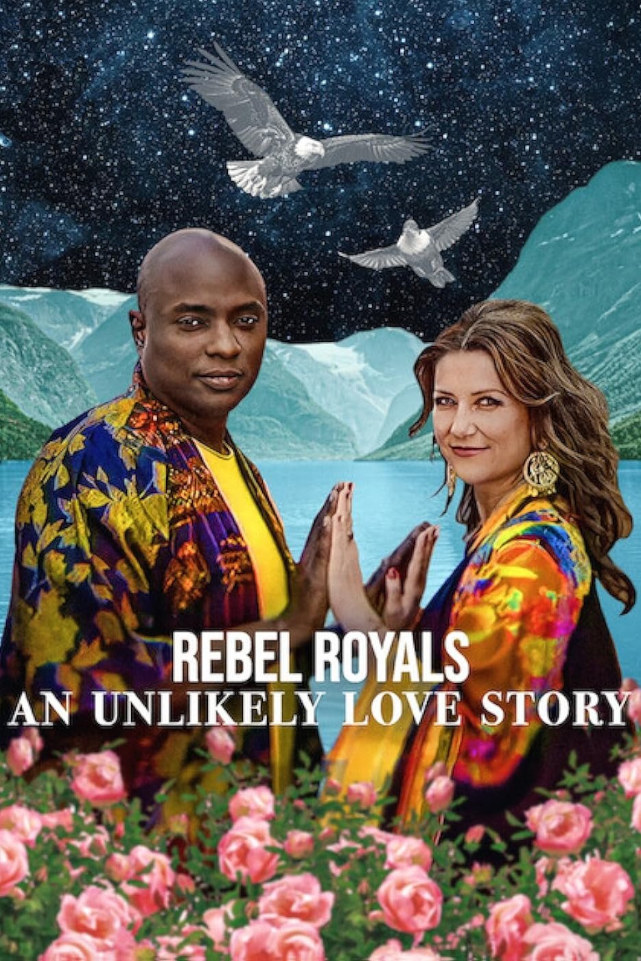 Movie Rebel Royals: An Unlikely Love Story