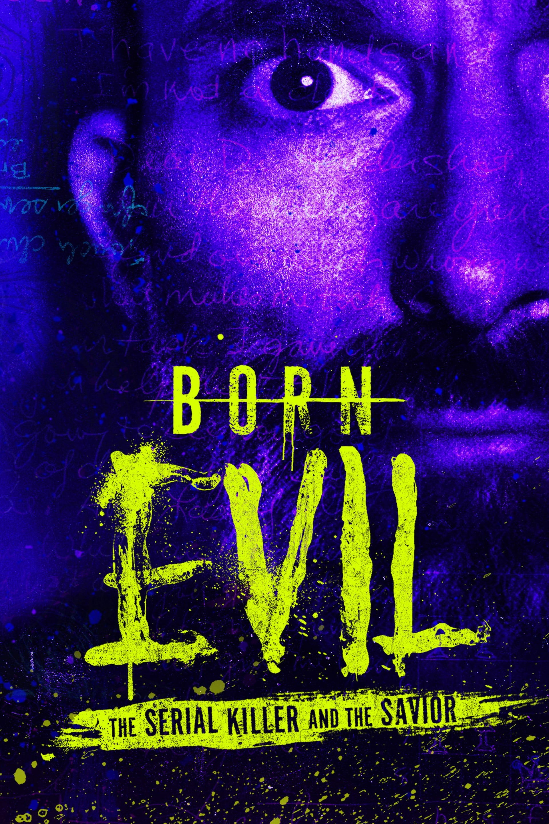 Serie Born Evil: The Serial Killer and the Savior