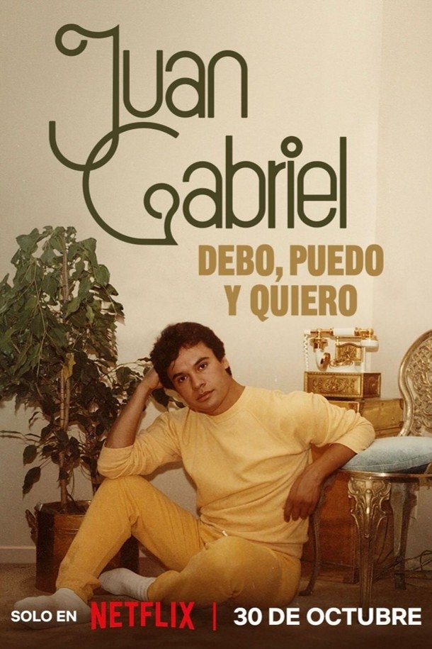 Serie Juan Gabriel: Debo, puedo y quiero