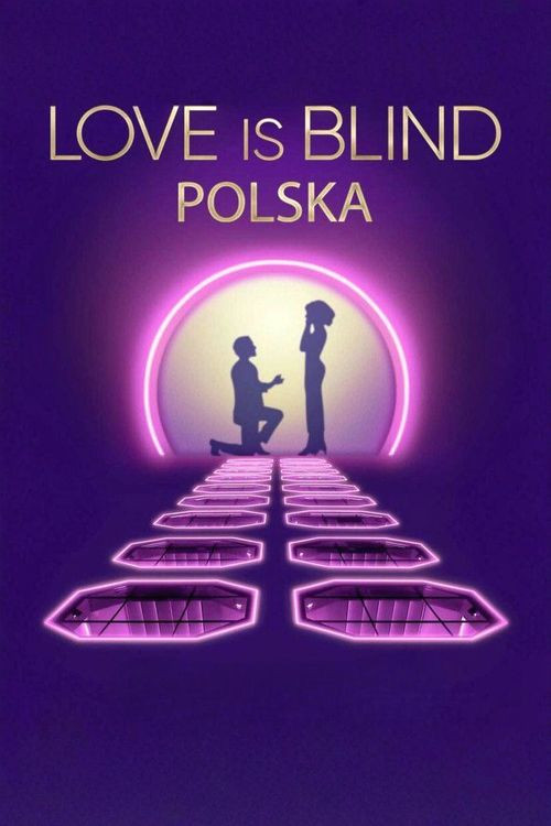 Serie Love is Blind: Polonia