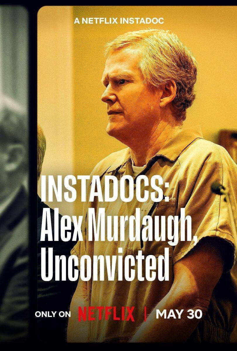 Movie Instadocus: Alex Murdaugh, condena anulada