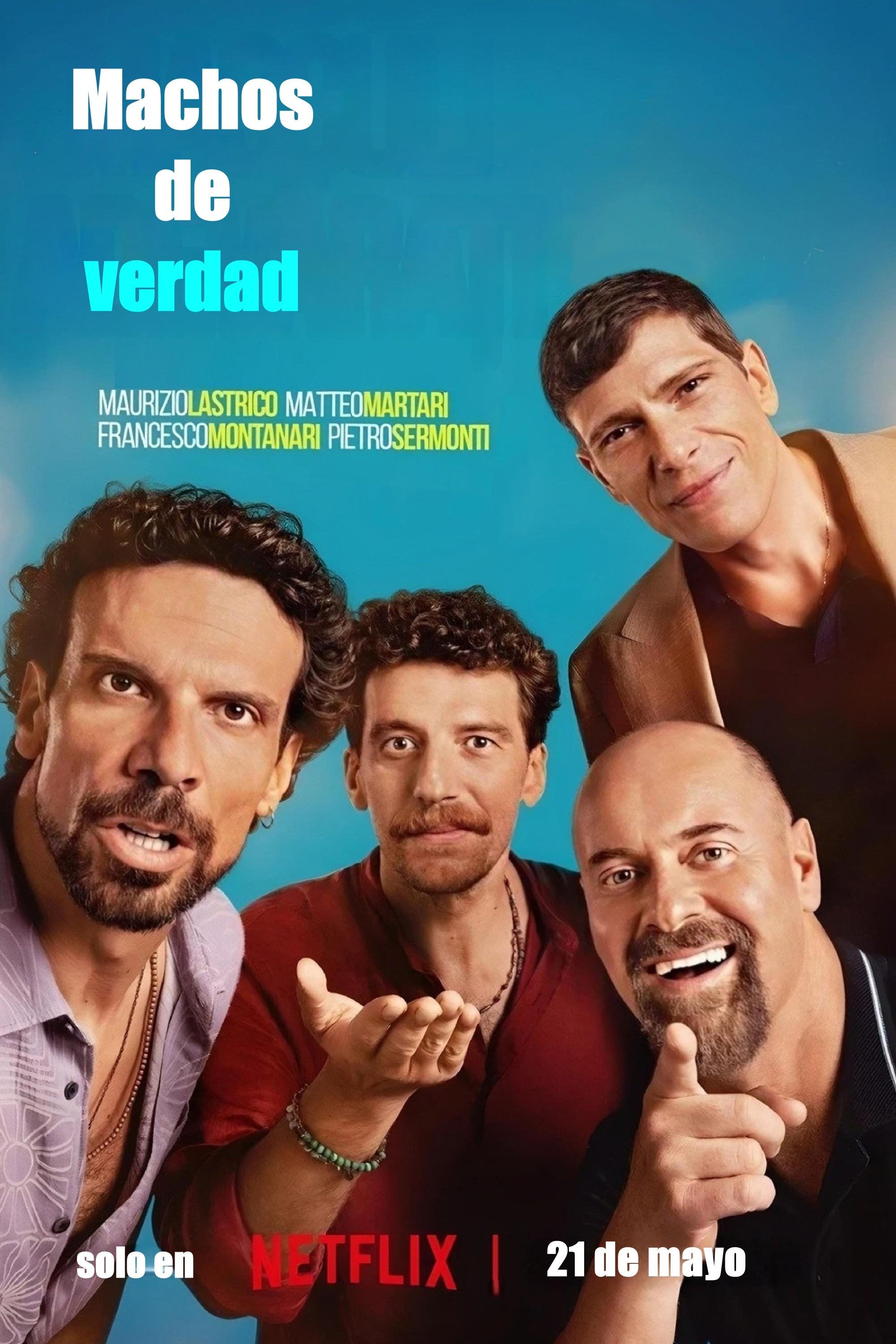Serie Machos de verdad