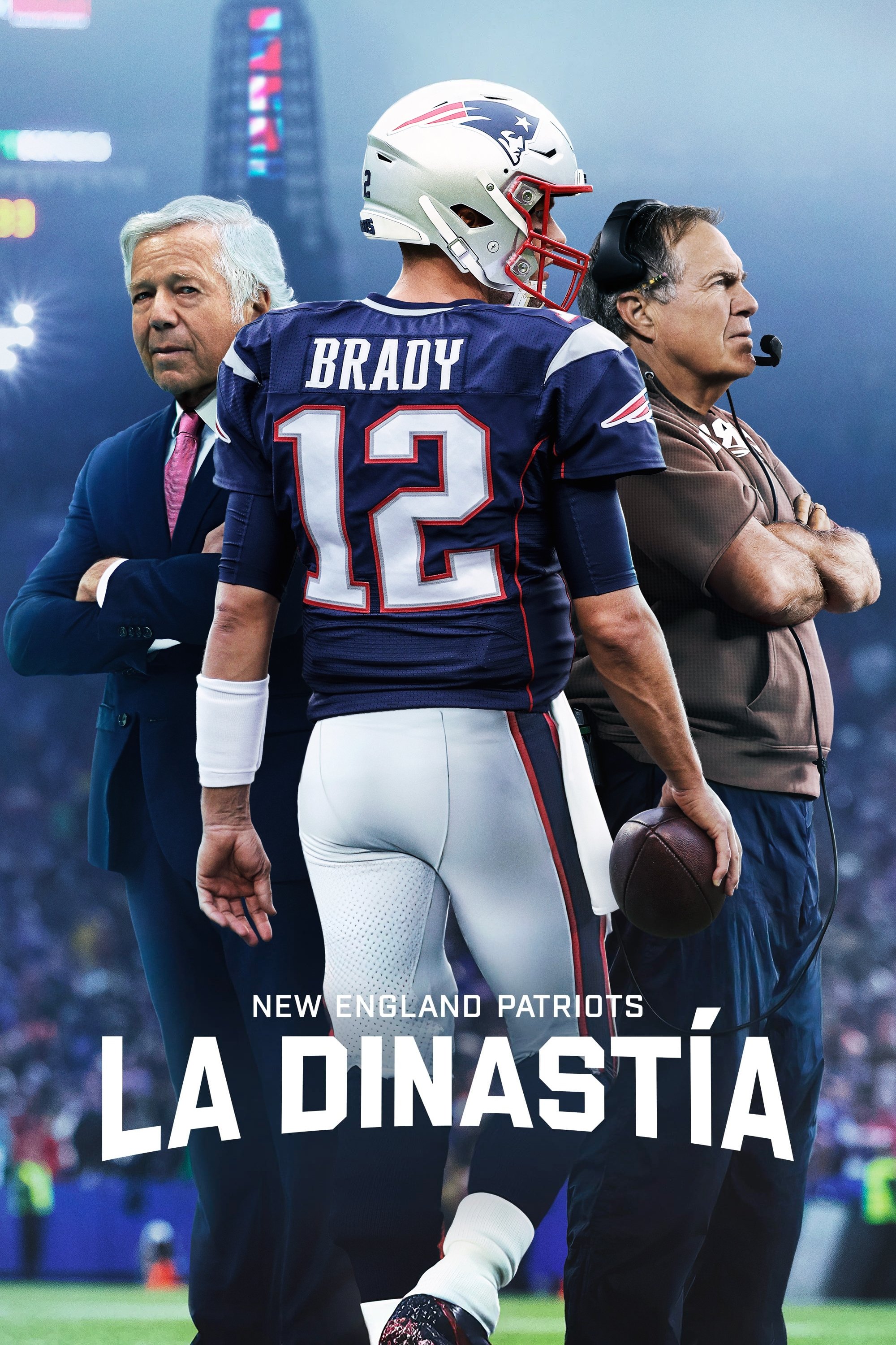 Serie New England Patriots: La dinastía