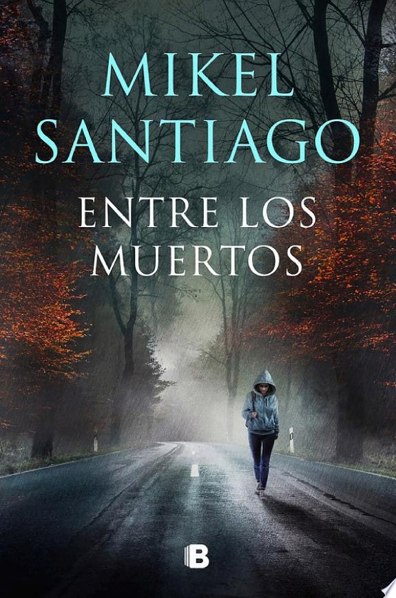 Book Entre los muertos (Trilogía de Illumbe 3)