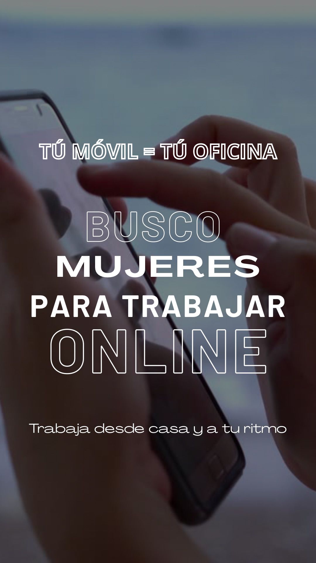 Trabajar online, herramienta de trabajo = TU MOVIL