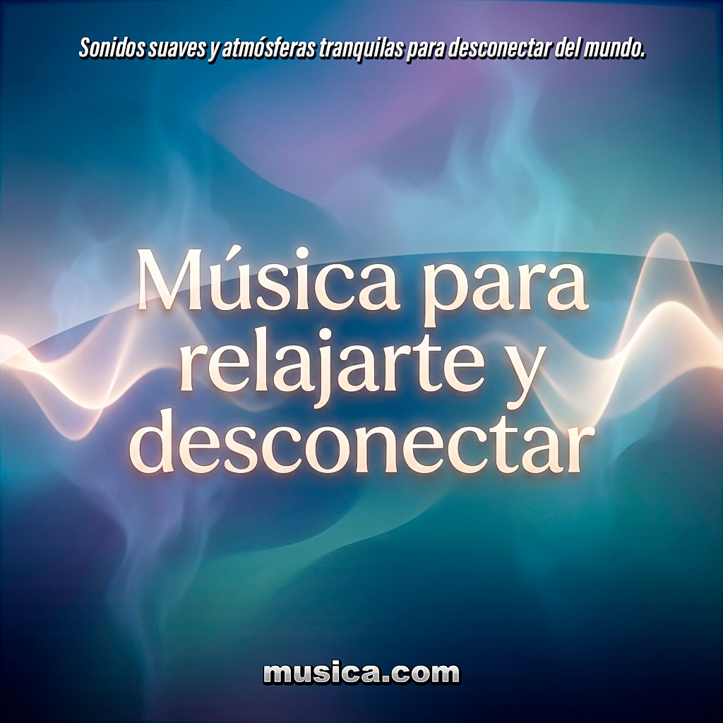 Social 🧘‍♂️ Música para relajarte y desconectar 🎶
