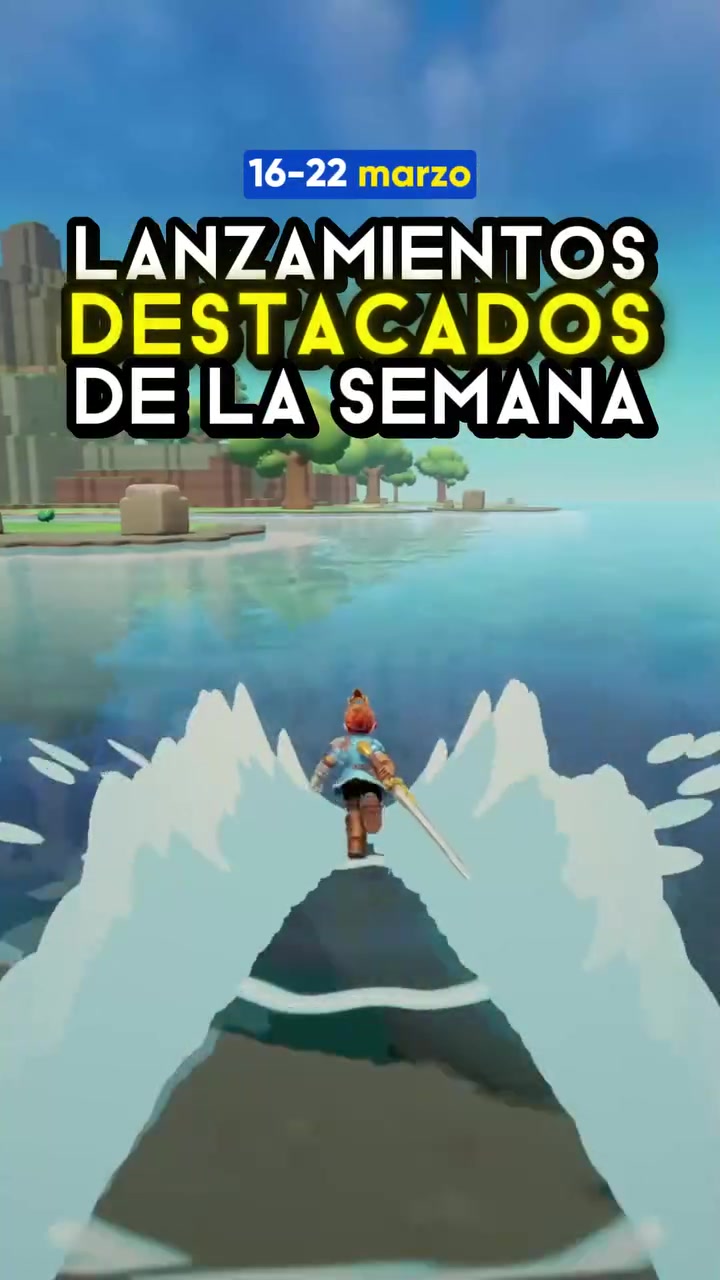 Los mejores lanzamientos de la semana (16-22 mar) 🔥