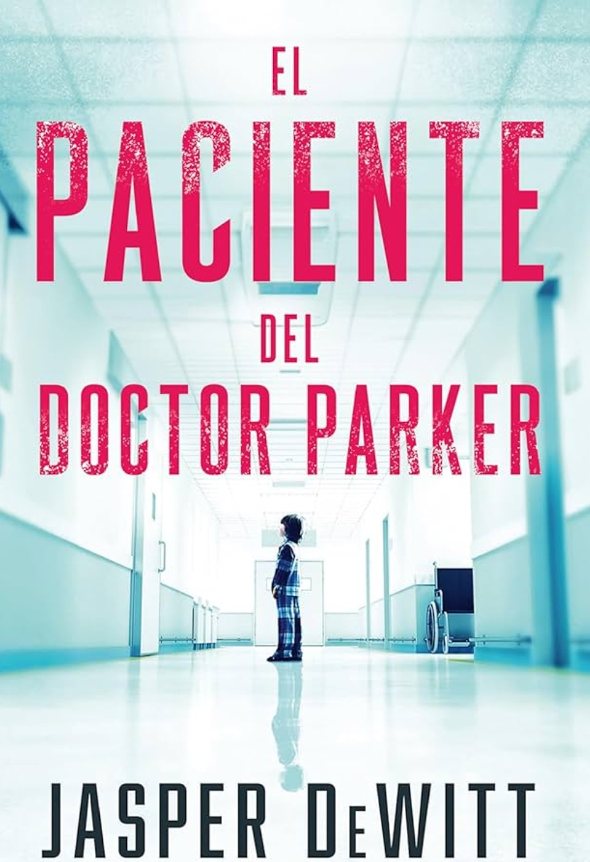 Social El paciente del Doctor Parker